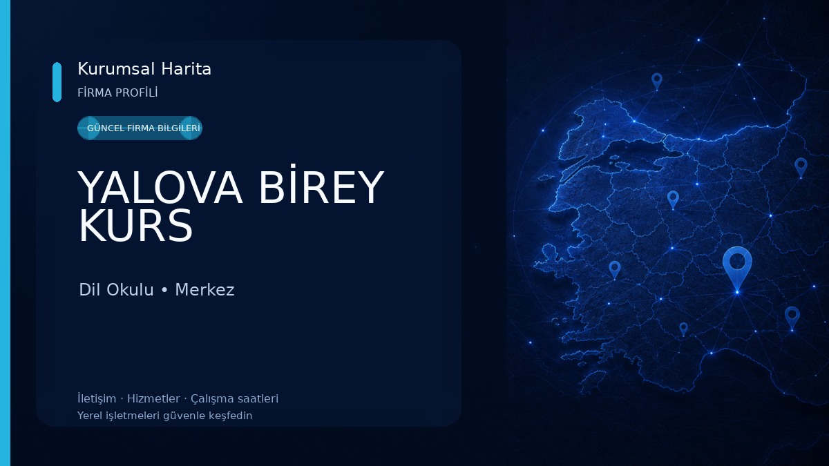 YALOVA BİREY KURS Dil Okulu