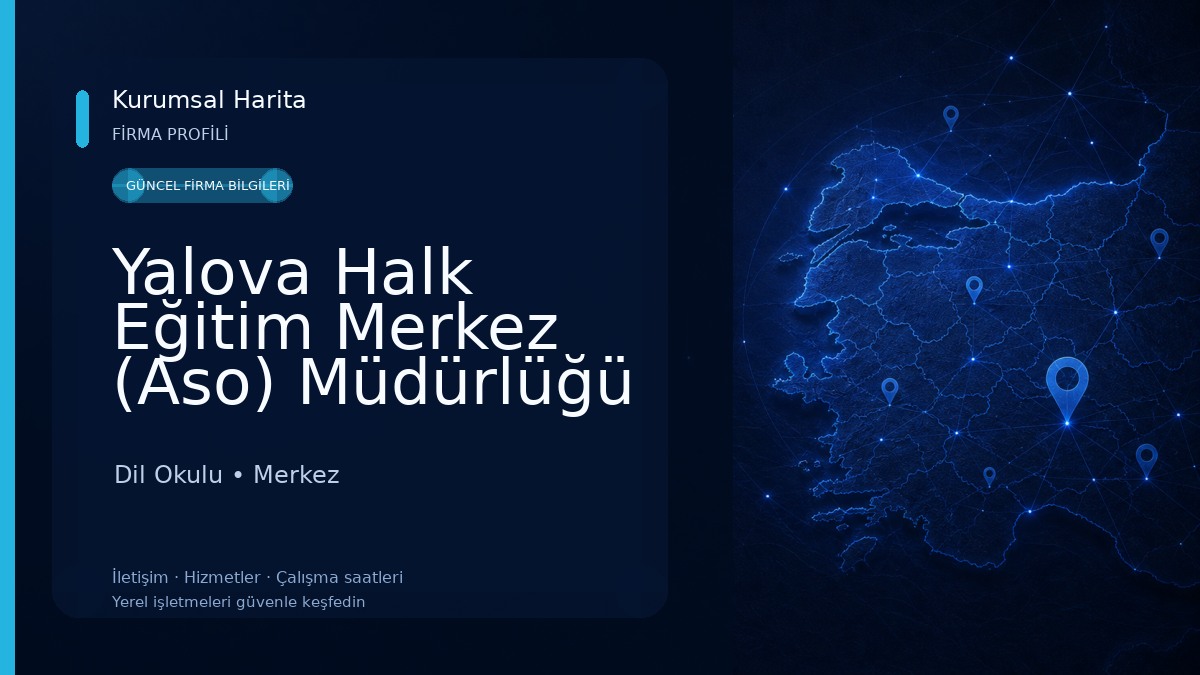 Yalova Halk Eğitim Merkez (Aso) Müdürlüğü