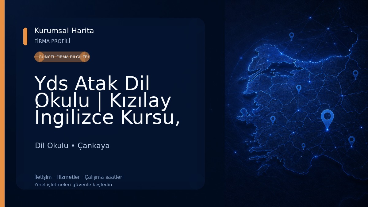 Yds Atak Dil Okulu | Kızılay İngilizce Kursu, YDS, YÖKDİL, YKS-YDT, TOEFL, IELTS, SAT, PTE Dil Okulu
