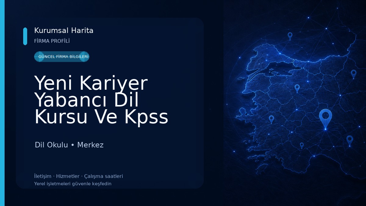 Yeni Kariyer Yabancı Dil Kursu Ve Kpss Kursu Dil Okulu