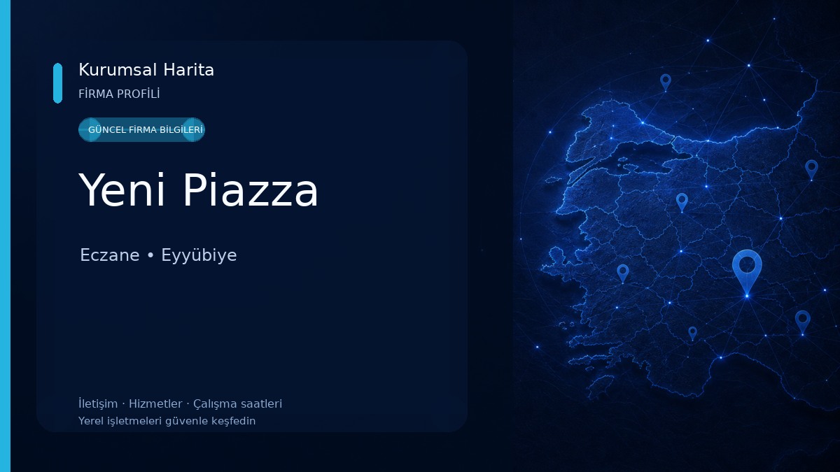 Yeni Piazza Eczane