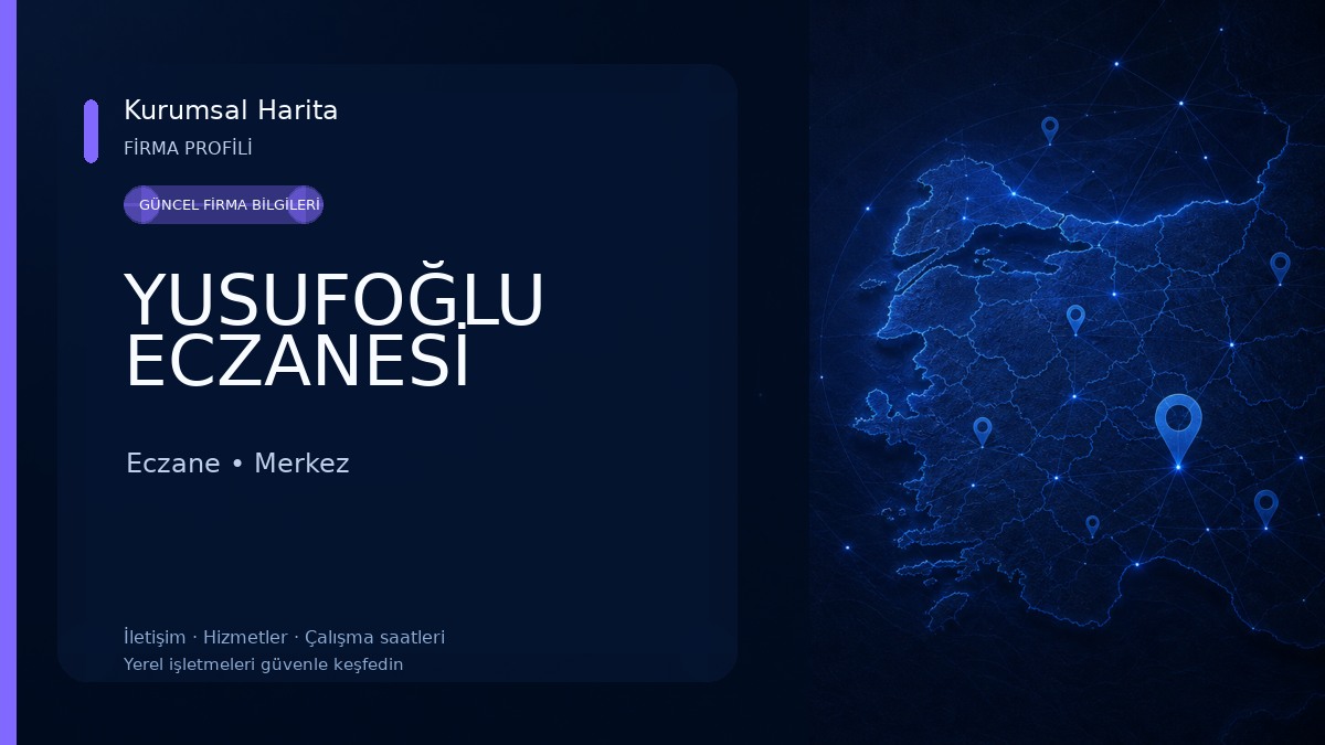 YUSUFOĞLU ECZANESİ 